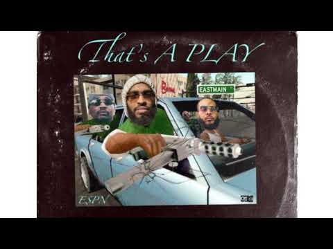 That’s A Play: ESPN Jugghead ft ESPN Tuff X ESPN Kd Sav