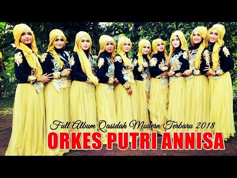 Full Qasidah Terbaru Orkes Putri Annisa
