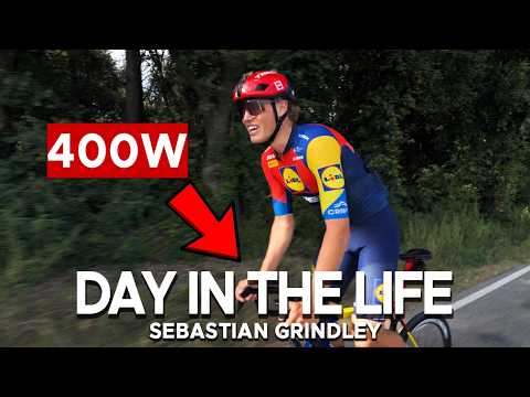 DAY IN THE LIFE OF A PROFESSIONAL CYCLIST ft. Sebastian Grindley