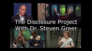 The Disclosure Project with Dr. Steven Greer