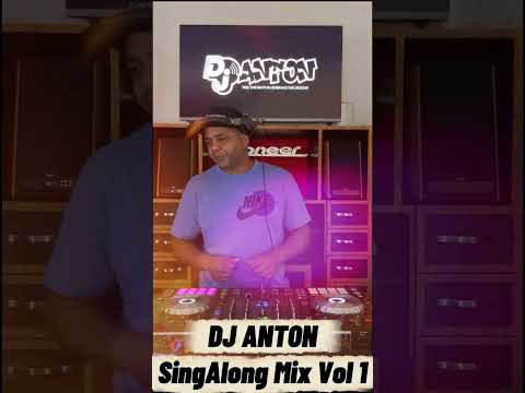 DJ ANTON SINGALONG MIX VOL1