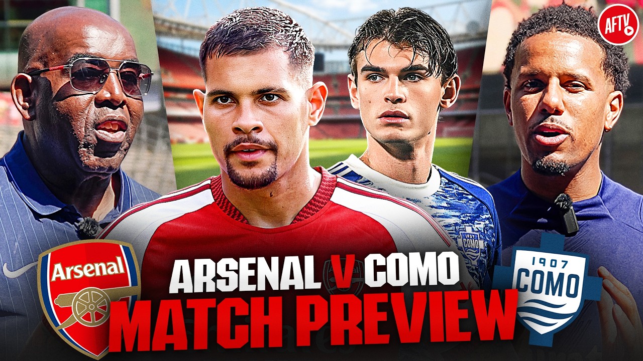 Everyone Wants To Beat The CHAMPIONS! | Match Preview | Arsenal vs Como