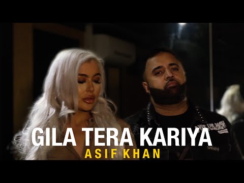 GILA TERA KARIYA  -ASIF KHAN  - OFFICIAL MUSIC VIDEO