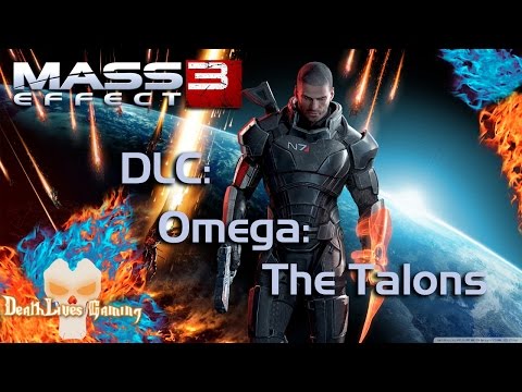 Mass Effect 3 | DLC | Omega: The Talons