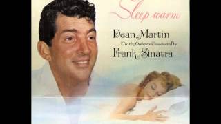 Dean Martin - Sleep Warm