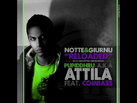 Pupiddhru aka Attila Notte e Giurnu
