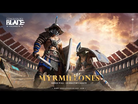 4-Star Unit Myrmillones Spotlight - Conqueror's Blade: Colosseum