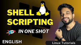 Linux SHELL SCRIPTING in ONE VIDEO For Beginners 2025 [ENGLISH] | MPrashant