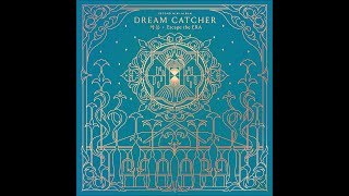 Dreamcatcher (드림캐쳐) - Scar (이 더럽고도 추한...)