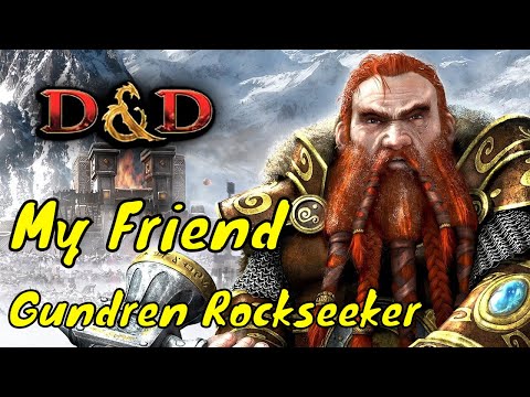 My Friend Gundren Rockseeker (Lost Mine of Phandelver Player & DM Guide)