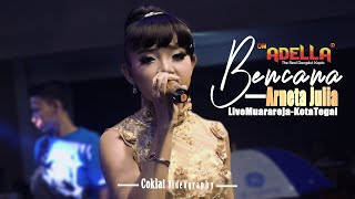 Download lagu Bencana - Arneta Julia ( OM. ADELLA ) mp3 Download lagu Bencana - Arneta Julia ( OM. ADELLA ) mp3