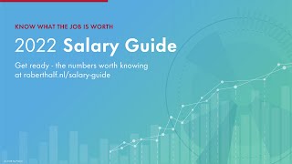Meet the 2022 Salary Guide from Robert Half: Numbers Worth Knowing