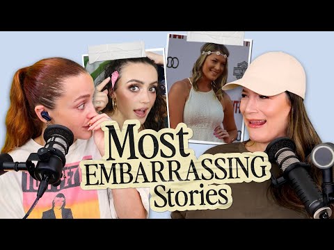 Telling our most EMBARRASSING stories + our NOT hot list (ep 3)