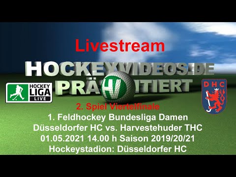 Viertelfinale 1. Feldhockey Bundesliga Damen Düsseldorfer HC vs. Harvestehuder THC 01.05.2021 Live