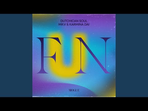 Fun (Extended Mix)