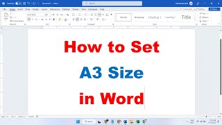 How to Set A3 Size in Word