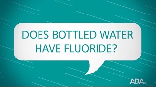 Does Bottled Water Have Fluoride