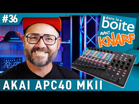 Oublie ton mulot Jean-Michel ! AKAI APC40 MKII, dans la Boite avec Knarf (vidéo La Boite Noire)