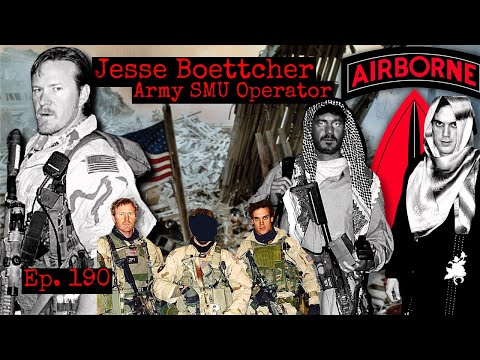 Army SMU Operator (Sniper & Assaulter) | Jesse Boettcher | Ep. 190