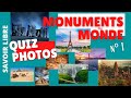 Quiz Monuments Célèbres du Monde | Jeu/Test Géographie & Voyages (Partie 1)