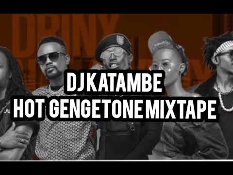 DJ KATAMBE 254,Finest gengetone mixtape.