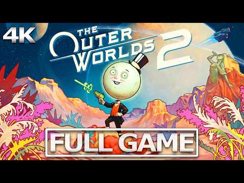 THE OUTER WORLDS 2 Full Gameplay Walkthrough【FULL GAME】4K 60FPS Ultra HD