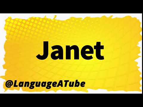 Janet Pronunciation ⚡️ How To Pronounce Janet!