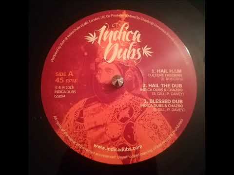 A2-Indica Dubs & Chazbo - Hail The Dub (12" vinyl 45 RPM)