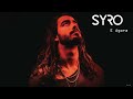 SYRO 'E Agora' (And Now) Lyrics & English Translation