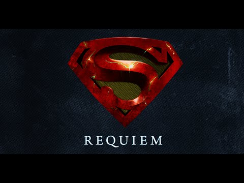 'Superman: Requiem' (Full Authorized Fan Film)