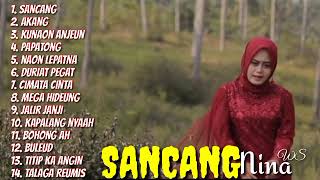 Download lagu POP SUNDA - SANCANG - NINA | FULL ALBUM GASENTRA TERBARU 2022 #wiyasunda #popsunda mp3