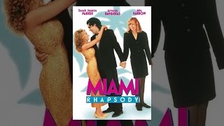 Miami Rhapsody