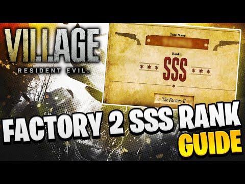 The Factory 2 SSS Rank Walkthrough Guide - Resident Evil Village Mercenaries SSS Ranks