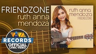 Ruth Anna Mendoza — Friendzone [Official Lyric Video]