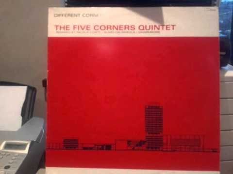 The Five Corners Quintet - Three Corners