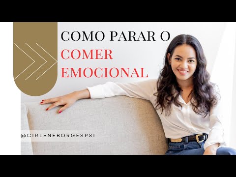 Como controlar emoções sem descontá-las na comida - Chega de comer por ansiedade e estresse !