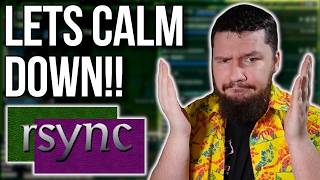 The Rsync Situation Has Gone Too Far