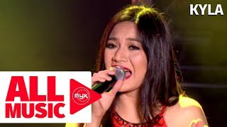 KYLA - On The Wings of Love (MYX MO! 2005)