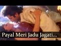 Rajkumar Payal Meri Jadu Jagati Hai Udit Narayan Alka Yagnik