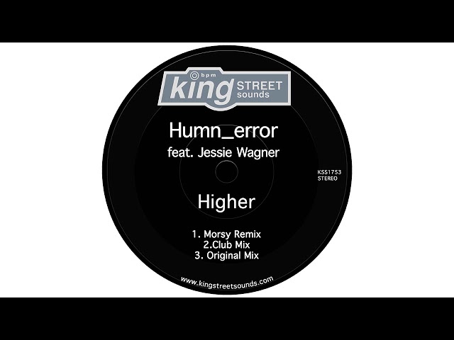 Humn_Error Feat. Jessie Wagner - Higher (Morsy Remix)