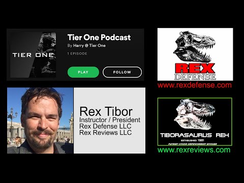 Tier One Podcast - The Art of Long Range Shooting ~ Rex Reviews