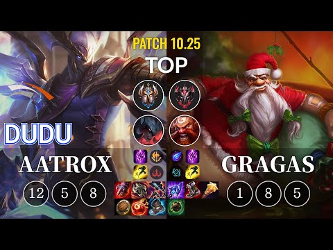 HLE DuDu Aatrox vs Gragas Top - KR Patch 10.25