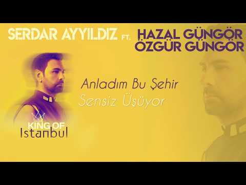 13 - Serdar AYYILDIZ ft Hazal & Özgür GÜNGÖR