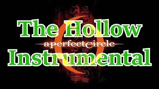 A Perfect Circle - The Hollow (Instrumental Cover)