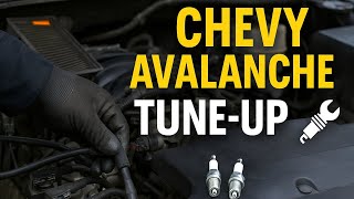 2007 Chevy Avalanche Tune-Up | Replace Spark Plugs, Ignition Wires & Air Filter – Step-by-Step DIY
