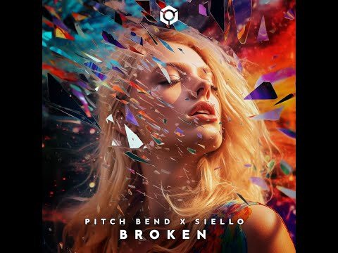 Siello, Pitch Bend - Broken - Official