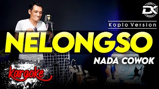 Download lagu NELONGSO KARAOKE NADA COWOK / PRIA VERSI KOPLO HIGH QUALITY AUDIO CLARITY mp3
