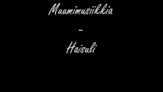 Muumimusiikkia - Haisuli