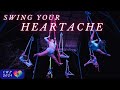 Swing Your Heartache  | Aerial Sling Troupe Act | Circus with Purpose 2024