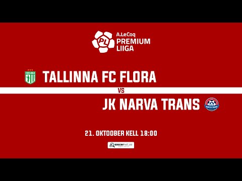 TALLINNA FC FLORA - JK NARVA TRANS, A. LE COQ PREMIUM LIIGA 33. voor